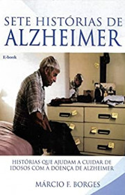 Capa do livor - Sete Histórias de Alzheimer