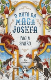 Capa do livor - O Auto da Maga Josefa (Ed. Gutenberg, 2021)