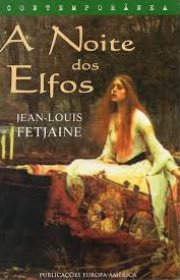 Capa do livor - Trilogia dos Elfos 02 - A Noite dos Elfos