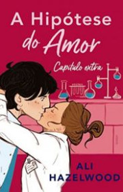 Capa do livor - A Hipótese do Amor (Capítulo Extra)