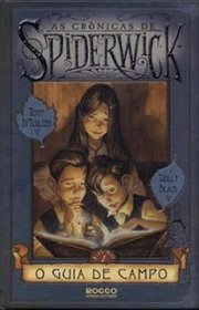 Capa do livor - Série As Crônicas de Spiderwick 01 - O Guia de Cam...