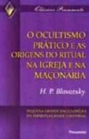 Capa do livro - O Ocultismo Prático e as Origens do Ritual na Igre...