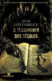 Capa do livro - O Testamento dos Séculos