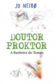 Capa do livor - Doutor Proktor - A Banheira do Tempo