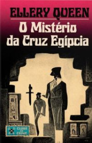 Capa do livor - O Mistério da Cruz Egípcia (Coleção Clube do Crime...