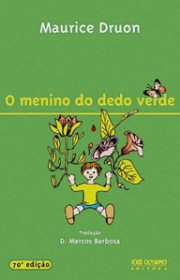Capa do livro - O Menino do Dedo Verde (Ed. José Olympio,  2006)