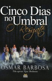 Capa do livor - Cinco Dias no Umbral: o Resgate