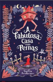 Capa do livor - A Fabulosa Casa com Pernas