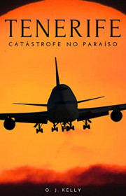 Capa do livor - Tenerife: Catástrofe no Paraíso