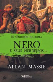 Capa do livor - Nero e Seus Herdeiros (Coleção Os Senhores de Roma...
