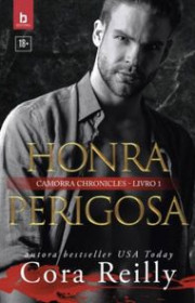 Capa do livor - Série The Camorra Chronicles 01 - Honra Perigosa