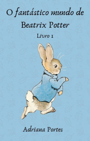 Capa do livor - O Fantástico Mundo de Beatrix Potter 01