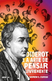 Capa do livor - Diderot e a arte de pensar livremente