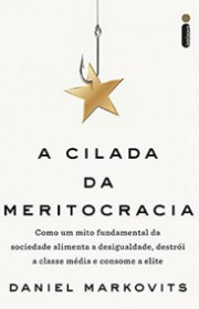 Capa do livor - A Cilada da Meritocracia