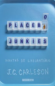 Capa do livor - Placebo Junkies