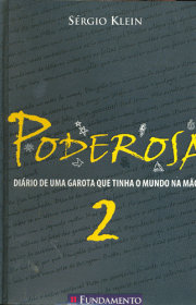 Capa do livro - Série Poderosa 02 -  Diário de uma Garota que Tinh...