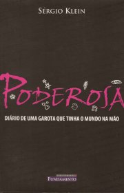 Capa do livro - Série Poderosa 01 - Diário de uma Garota que Tinha...