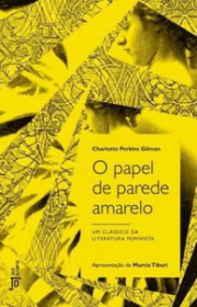 Capa do livor - O Papel de Parede Amarelo e outras histórias (Ed....