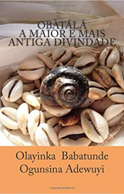 Capa do livor - Obàtálá a Maior e Mais Antiga Divindade