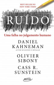 Capa do livor - Ruído: Uma falha no julgamento humano