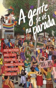 Capa do livor - A Gente Se Vê na Parada