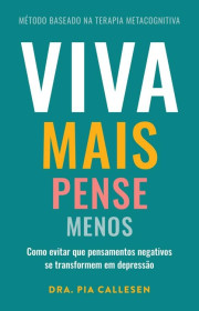 Capa do livor - Viva mais, pense menos