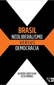 Capa do livor - Brasil: Neoliberalismo Versus Democracia