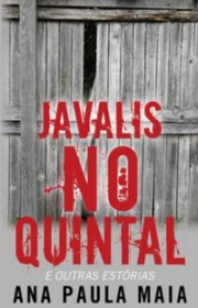 Capa do livor - Javalis no Quintal e outras estórias