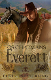 Capa do livor - Série Os Chapmans 04 - Everett