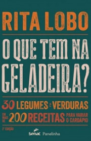 Capa do livor - O Que Tem na Geladeira?