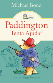 Capa do livor - Série Urso Paddington 04 - Paddington Tenta Ajudar