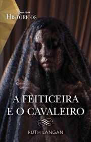 Capa do livor - A Feiticeira e o Cavaleiro