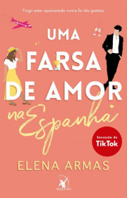 Capa do livor - Uma farsa de amor na Espanha