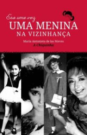 Capa do livor - Era Uma Vez Uma Menina Na Vizinhança: A Chiquinha