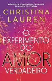 Capa do livor - O Experimento do Amor Verdadeiro