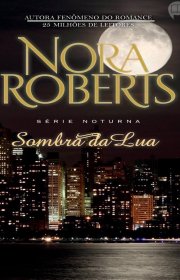 Capa do livor - Série Noturna 02 - Sombra da Lua