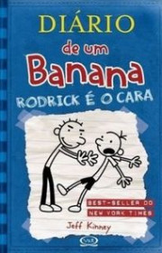 Capa do livor - Série Diário de um Banana 02 - Rodrick é o cara