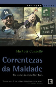 Capa do livor - Série Harry Bosch 10 - Correntezas da Maldade