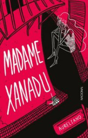 Capa do livor - Madame Xanadu