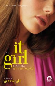 Capa do livor - Série It Girl 06 - Garota em Tentação