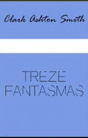 Capa do livor - Treze Fantasmas