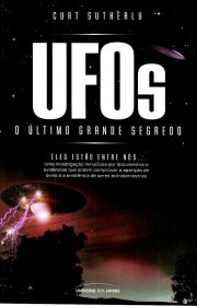 Capa do livor - UFOs - O Último Grande Segredo