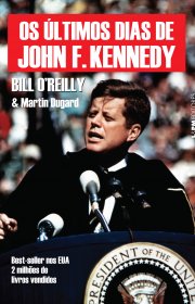 Capa do livor - Os Últimos Dias de John F. Kennedy