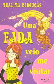 Capa do livor - Uma Fada Veio me Visitar