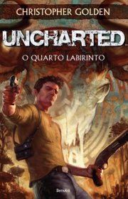 Capa do livor - Uncharted - O Quarto Labirinto