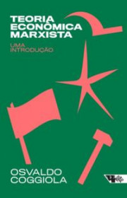 Capa do livor - Teoria Econômica Marxista: Uma introdução