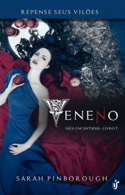 Capa do livor - Saga Encantadas 01 - Veneno