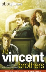 Capa do livor - Série The Vincent Boys 02 - The Vincent Brothers