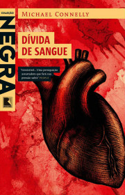 Capa do livor - Série Terry McCaleb 01 - Dívida de Sangue