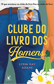 Capa do livor - Série Clube do Livro dos Homens 01 - Clube do Livr...